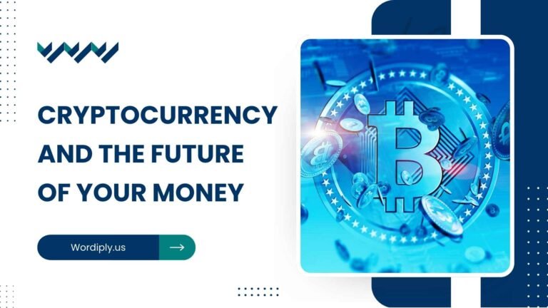 Cryptocurrency and the Future of Your Money